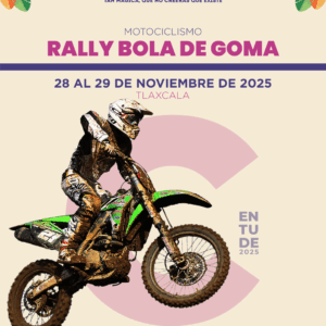 Rally Bola de Goma, Soltepec, Tlaxcala – 5ª Edición